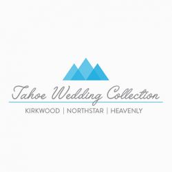 Tahoe Wedding Collection ~ Kirkwood-Northstar-Heavenly